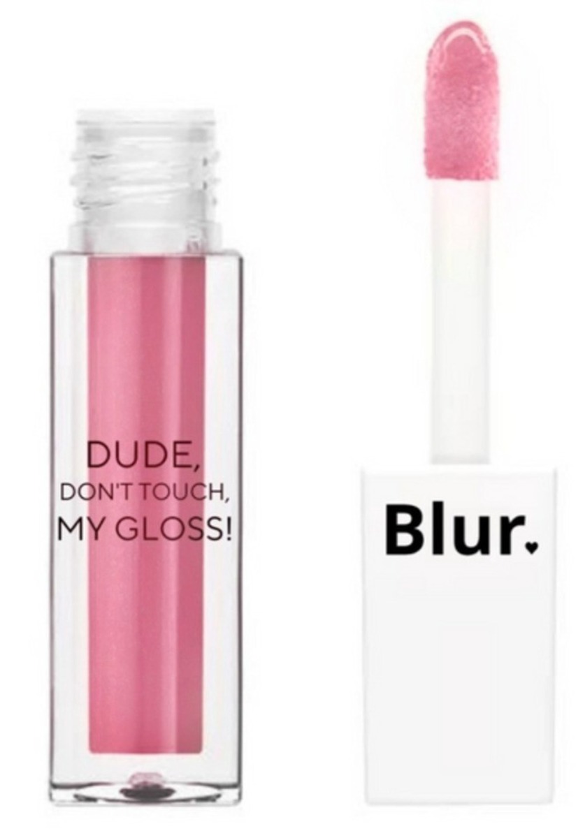 Blur India Dude! Don’t Touch My Gloss! Lip Gloss | Moisturizing Lip & Cheek Tint, 5ml